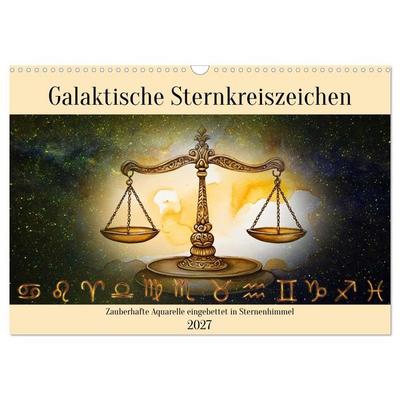 Galaktische Sternkreiszeichen (Wandkalender 2027 DIN A3 quer), CALVENDO Monatskalender