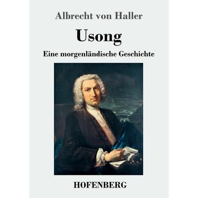 Usong, Taschenbuch von Albrecht Haller, Hofenberg, 978-3-7437-0815-0