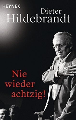 Dieter Hildebrandt - Nie wieder achtzig! - Preis vom 17.10.2026 19:25:27 h