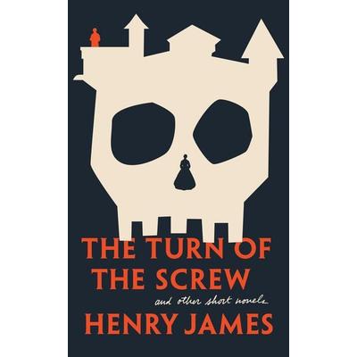 The Turn of the Screw and Other Short Novels, Taschenbuch von Henry James, Signet, London, 978-0-451-53067-7