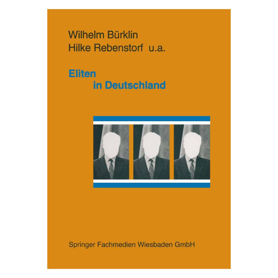 VS Eliten in Deutschland (Deutsch, Softcover, Hilke Rebenstorf, Wilhelm P. Bürklin) (55552557)