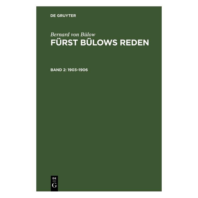 De Gruyter Bülow:Bernard von Bülow: Fürst Bülows R (Deutsch, Hardcover, Bernhard von Bülow) (67769457)