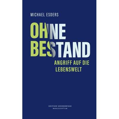 Ohne Bestand, Paperback von Michael Esders, Manuscriptum Verlagsbuchhandlung