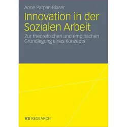 Innovation in der Sozialen Arbeit, Fachbücher von Anne Parpan-Blaser