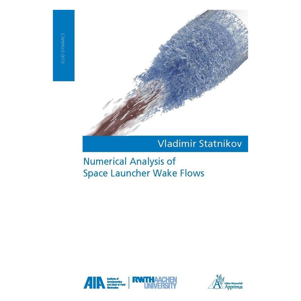 Apprimus Numerical Analysis of Space Launcher Wake Flows (Englisch, Softcover, Vladimir Statnikov) (55894913)