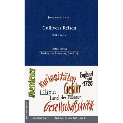 Gullivers Reisen, Gebundene Ausgabe von Swift Jonathan, Input-Vlg, 978-3-941905-74-0