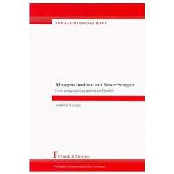 Absageschreiben auf Bewerbungen, Fachbücher von Joanna Szczek