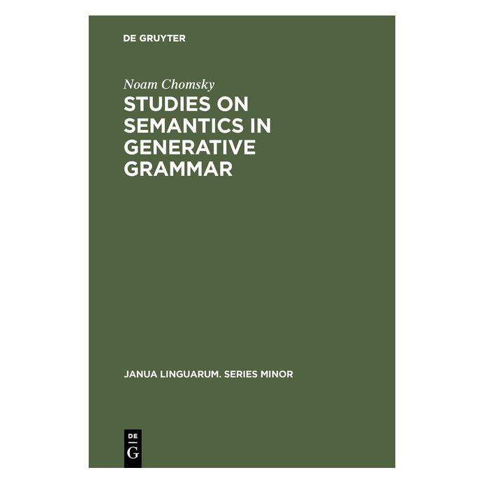 De Gruyter Studies on Semantics in Generative Grammar (Englisch, Hardcover, Noam Chomsky) (71876689)