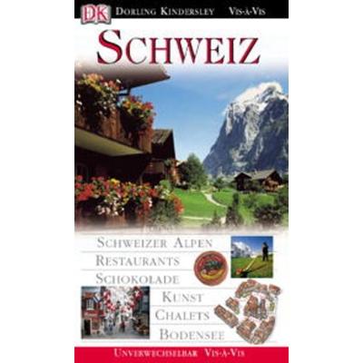 Vis-à-Vis Schweiz, Gebundene Ausgabe von Ulrich Schwendimann,Malgorzata Omilanowska,Adriana Czupryn, Dorling Kindersley, 978-3-8310-0621-2