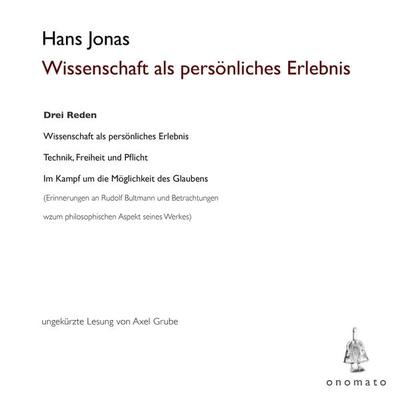 Wissenschaft als persönliches Erlebnis - Hans Jonas, Audio, 4099995574487