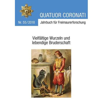 Quatuor Coronati Jahrbuch für Freimaurerforschung Nr. 55/2018, Taschenbuch von Freimaurerische Forschungsgesellschaft Quatuor Coronati e. V. Bayreuth,