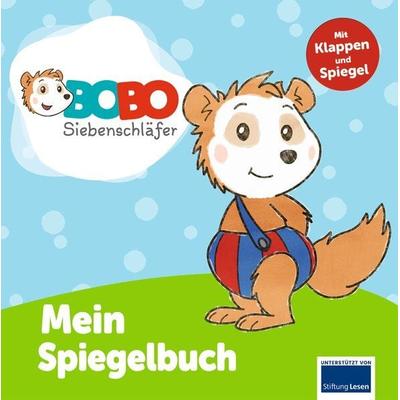 Bobo Siebenschläfer - Mein Spiegelbuch, Gebundene Ausgabe von , Ullmann Medien, 978-3-7415-1747-1