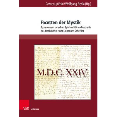 Facetten der Mystik, Gebundene Ausgabe von , V&R Unipress, 978-3-8471-1764-3