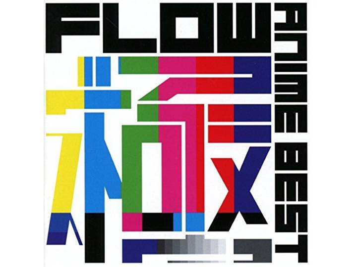Flow - Anime Best Kiwami