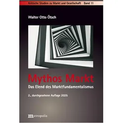 Mythos Markt, Fachbücher von Walter Otto Ötsch