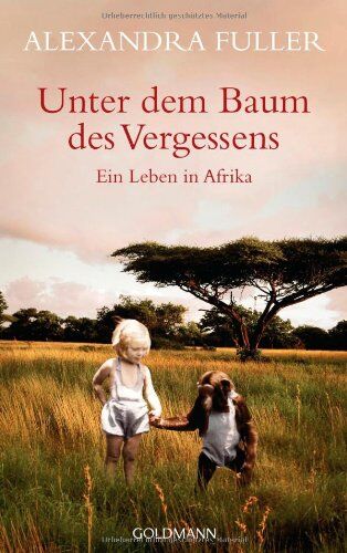 Alexandra Fuller - Unter dem Baum des Vergessens: Ein Leben in Afrika - Preis vom 11.10.2026 15:43:13 h
