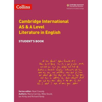 Cambridge International AS & A Level Literature in English Student's Book, Taschenbuch von Ian Kirby,Maria Cairney,Mike Gould,Richard Vardy, Collins