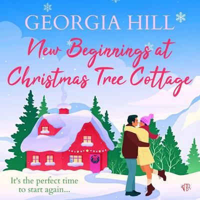 New Beginnings at Christmas Tree Cottage - Georgia Hill, Audio, 9781917449045