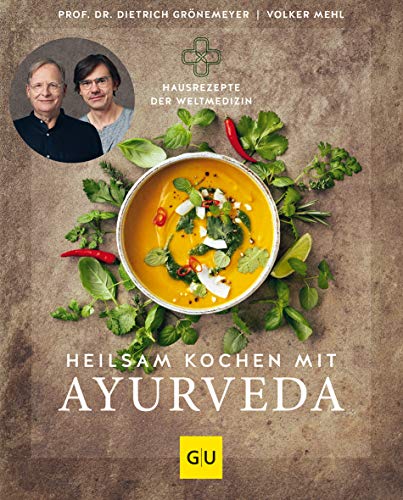 Dietrich Grönemeyer - Heilsam kochen mit Ayurveda (GU Einzeltitel Gesunde Ernährung) - Preis vom 11.10.2026 03:10:56 h
