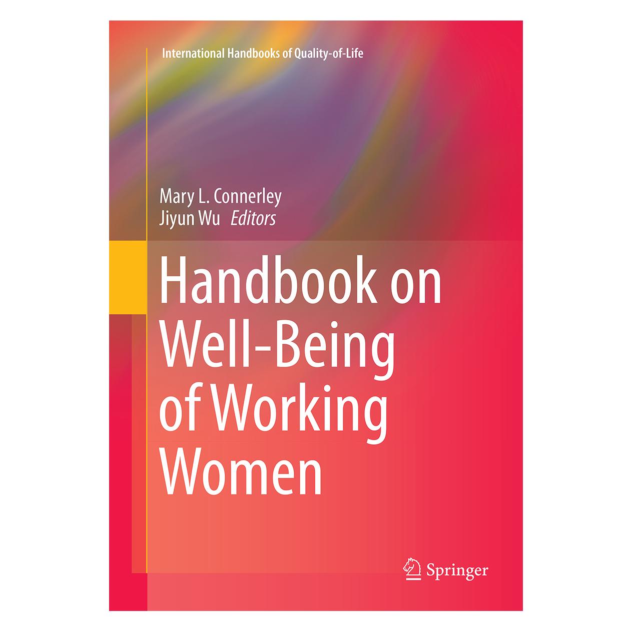 Springer Handbook on Well-Being of Working Women (Englisch, Softcover, Jiyun Wu, Mary L. Connerley) (55953945)