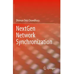 NextGen Network Synchronization, Fachbücher von Dhiman Deb Chowdhury