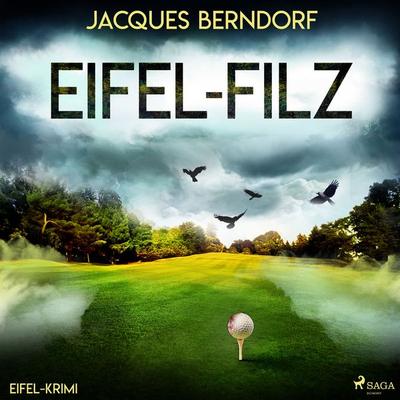 Eifel-Filz (Eifel-Krimi) - Jacques Berndorf, Audio, 9788728401187