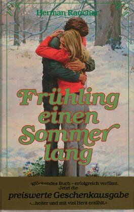 Herman Raucher - Frühling einen Sommer lang. - Preis vom 30.09.2026 09:01:18 h