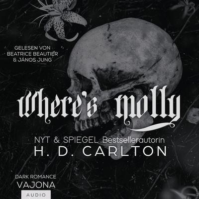 Where's Molly - H.D. Carlton, Audio, 4099995914702