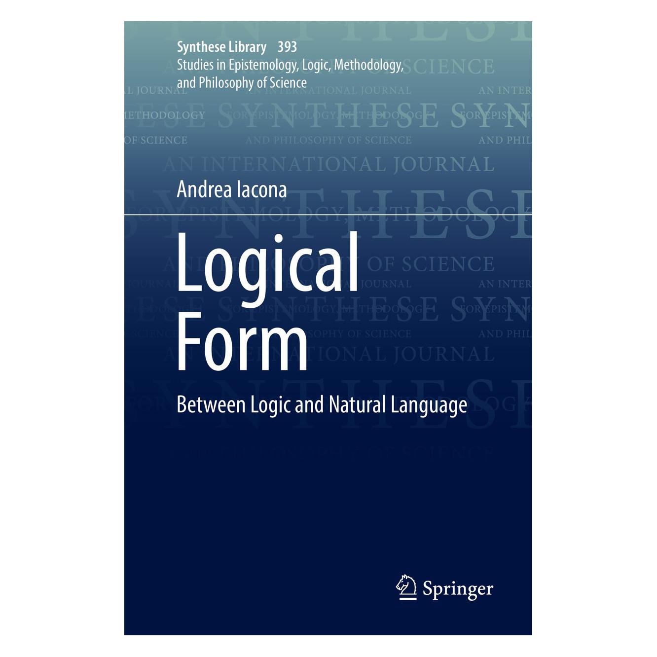 Springer Iacona:Logical Form (Englisch, Hardcover, Andrea Iacona) (9783319741536)