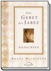 Bruce Wilkinson - Das Gebet des Jabez. Andachten - Preis vom 02.10.2026 23:42:20 h