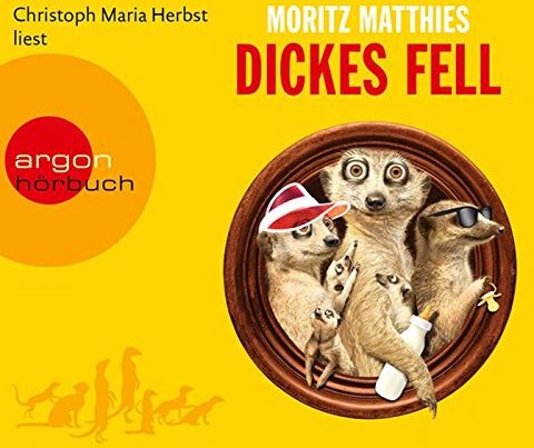 Moritz Matthies - Dickes Fell (Hörbestseller) - Preis vom 19.10.2026 19:33:35 h