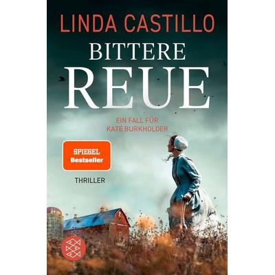 Bittere Reue, Taschenbuch von Linda Castillo, Fischer Taschenbuch Verlag, 978-3-596-71254-0