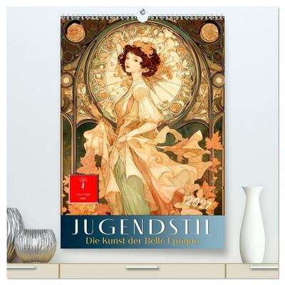 Jugendstil - Die Kunst der Belle Époque (hochwertiger Premium Wandkalender 2027 DIN A2 hoch), Kunstdruck in Hochglanz