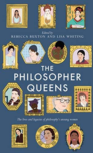 Rebecca Buxton - Philosopher Queens: The lives and legacies of philosophy's unsung women - Preis vom 02.10.2026 23:42:20 h