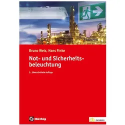 Not- und Sicherheitsbeleuchtung, Fachbücher von Bruno Weis, Hans Finke