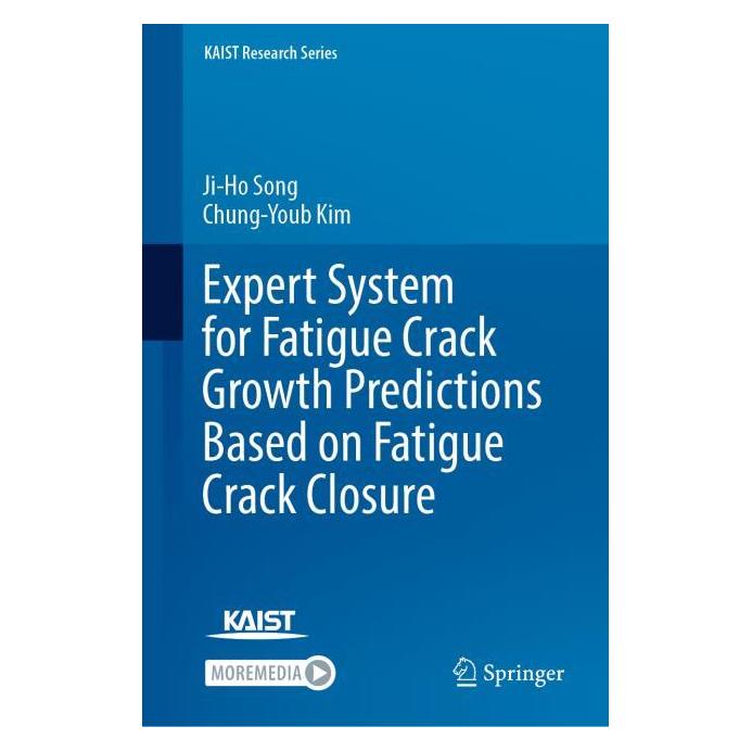 Springer Expert System for Fatigue Crack Growth Predictions Based on Fatigue Crack Closure (61518396)