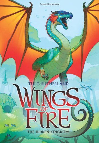 Sutherland, Tui T. - The Hidden Kingdom (Wings of Fire, Band 3) - Preis vom 10.10.2026 11:48:34 h