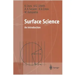 Surface Science, Fachbücher von K. Oura, M. Katayama, A. A. Saranin, V. G. Lifshits, A. V. Zotov