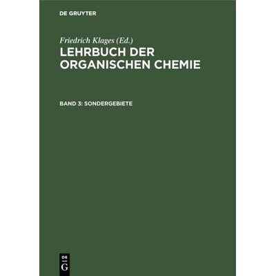 Sondergebiete, Gebundene Ausgabe von Friedrich Klages, De Gruyter, 978-3-11-107660-7