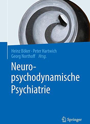 Heinz Böker - Neuropsychodynamische Psychiatrie - Preis vom 09.10.2026 07:28:09 h