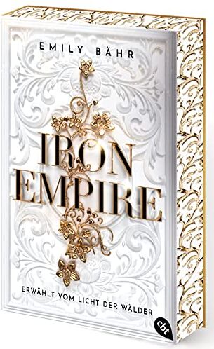 Emily Bähr - Iron Empire – Erwählt vom Licht der Wälder: Der packende Auftakt der Romantasy-Dilogie - Mit gestaltetem Farbschnitt in limitierter Auflage (Die Iron Empire-Reihe, Band 1) - Preis vom 15.10.2026 23:06:25 h