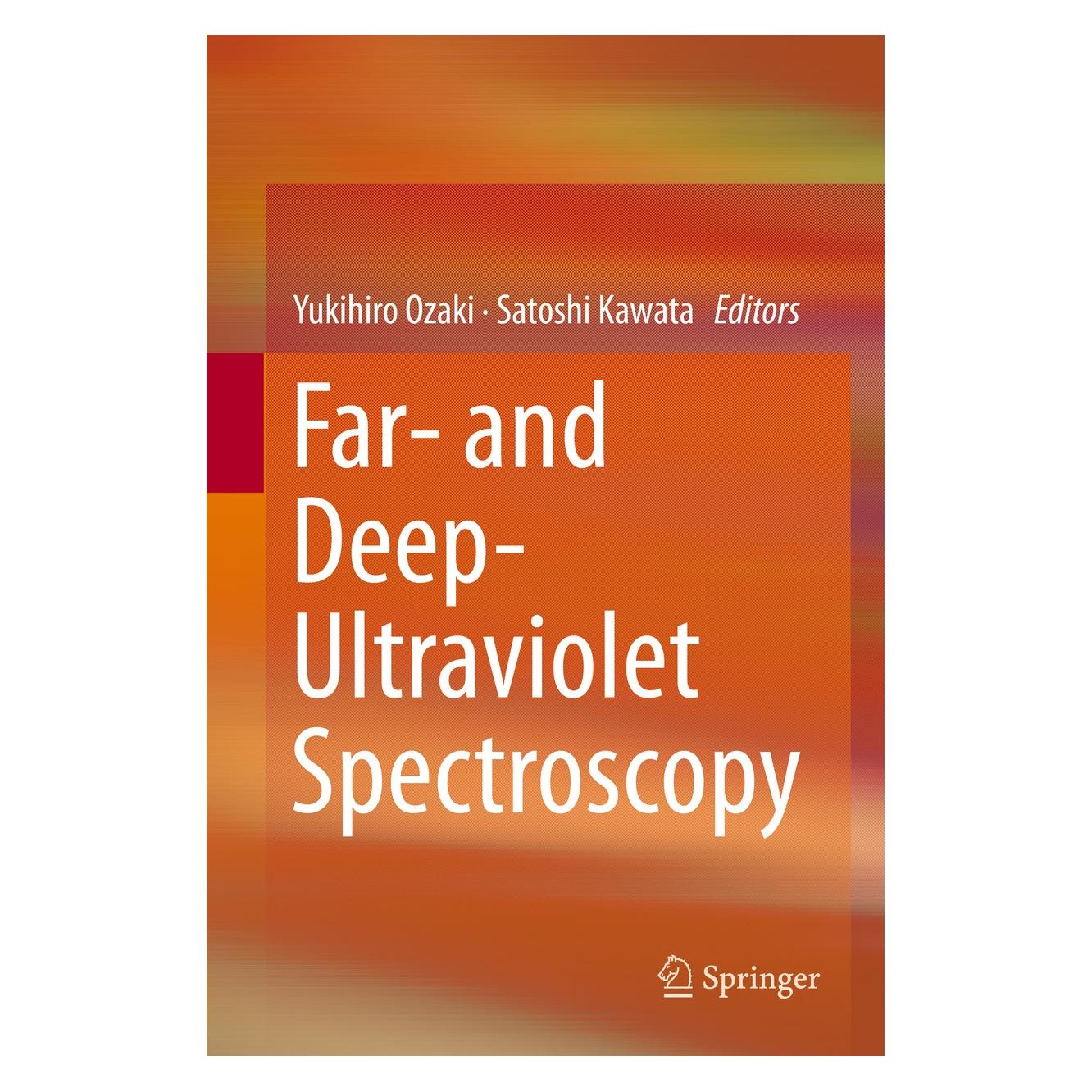 Springer Far- and Deep-Ultraviolet Spectroscopy (Englisch, Hardcover, Satoshi Kawata, Yukihiro Ozaki) (9784431555483)