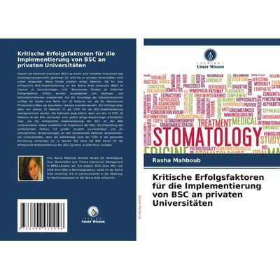 Kritische Erfolgsfaktoren für die Implementierung von BSC an privaten Universitäten, Taschenbuch von Rasha Mahboub, Verlag Unser Wissen,