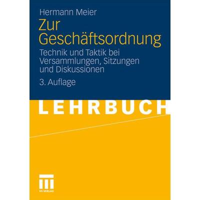 Zur Geschäftsordnung, Taschenbuch von Hermann Meier, VS Verlag für Sozialwissenschaften, 978-3-8100-3422-9