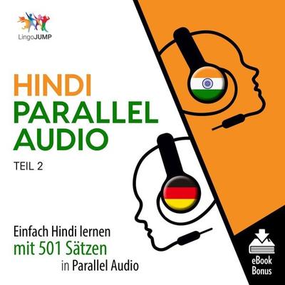 Hindi Parallel Audio - Teil 2 - , Audio, 9781922599636