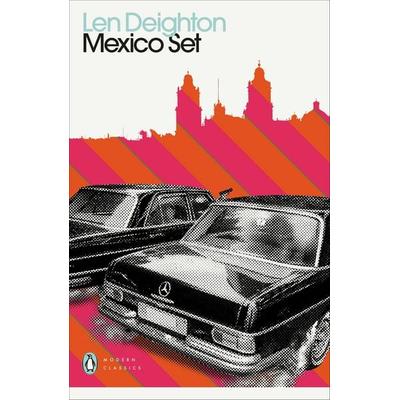Mexico Set, Taschenbuch von Len Deighton, Penguin Books Ltd, 978-0-241-50545-8
