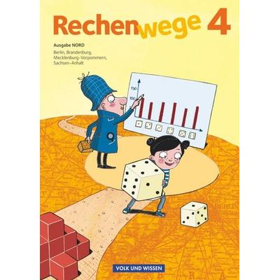 Rechenwege - Nord - Aktuelle Ausgabe - 4. Schuljahr, Taschenbuch von Christine Münzel,Friedhelm Käpnick,Mandy Fuchs,Elke Mirwald,Wolfgang Grohmann,