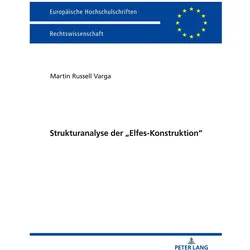 Strukturanalyse der /"Elfes-Konstruktion/", Fachbücher von Russell Varga, Martin Russell Varga, Martin