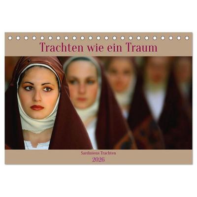 Trachten wie ein Traum (Tischkalender 2026 DIN A5 quer), CALVENDO Monatskalender