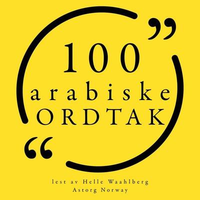 100 arabiske ordtak - Anonymous, Audio, 9782821162372